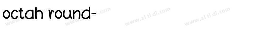 octah round字体转换